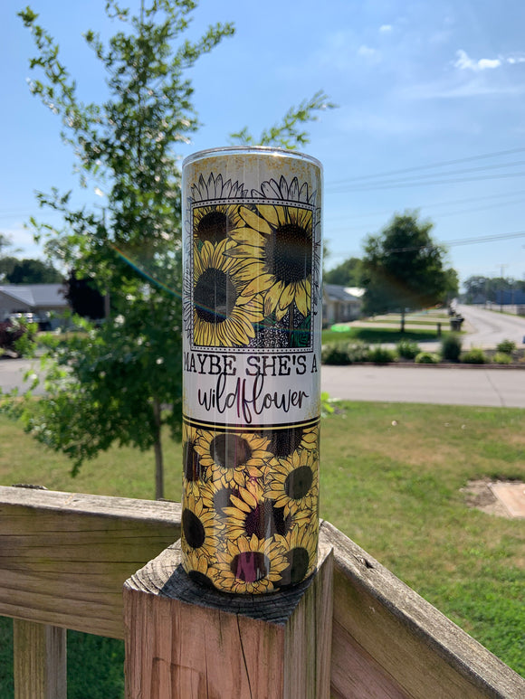 Maybe She a WildFlower Tumbler, 20oz Tumbler, Floral Tumbler